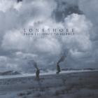 Loneshore - From Presence to Silence