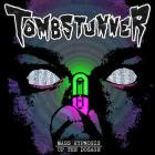 Tombstunner - Mass Hynosis Up The Dosage