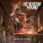 Reverend Hound - Deal In Steel