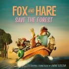 Andre Dziezuk - Fox and Hare save the Forest (Original Motion Pictur