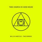 VA-Thee Church Ov Acid House Bells And Whistles Thee Remixes- PP46 -16BIT-WEB-FLAC-2025-BABAS