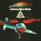 Johnny Blue Skies - - Mutiny After Midnight (Extended Edition)  