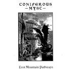 Coniferous Myst - Lost Mountain Pathways (2022 Remastered Version)
