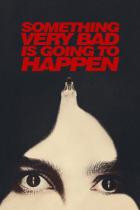 Something Very Bad Is Going to Happen - Staffel 1