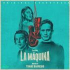 Tomas Barreiro - La Maquina (Original Soundtrack)