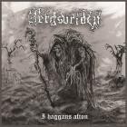 Bergsvriden - I Haggans Afton