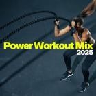 Power Workout Mix 2025