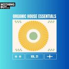 VA - Nothing But -  Organic House Essentials, Vol  21