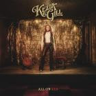 Kezia Gill - - All On Red  