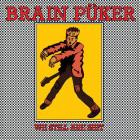 Brainpuker - We Still Are Shit