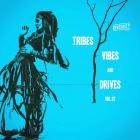 VA - Tribes, Vibes and Drives, Vol 7