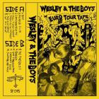 Wesley & The Boys - Euro Tour Tape 26'