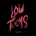 Every Time I Die-Low Teens-24BIT-WEB-FLAC-2016-FLACCiD