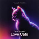 Oscar Borrallo - LOVE CATS