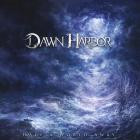 Dawn Harbor - Half A World Away