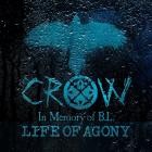 Life Of Agony - The Crow (In Memory of B L )