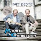Mario Und Christoph - Das Beste Und Noch Mehr