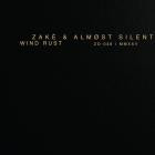 zake x Almost Silent-Wind Rust- ZD038 -24BIT-WEB-FLAC-2025-BABAS