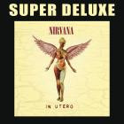 Nirvana - - In Utero (20th Anniversary Super Deluxe Edition)  