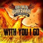 Black Country Communion - With You I Go