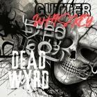 Dead Wyrd - Gutter Whiskey