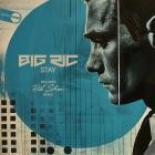 Big Ric - Stay