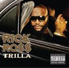 Rick Ross-Trilla-Deluxe Edition-16BIT-WEB-FLAC-2008-LSM