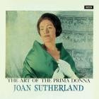 Joan Sutherland - The Art Of The Prima Donna