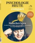 Psychologie Heute Compact 76/2024