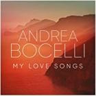 Andrea Bocelli - Andrea Bocelli_ My Love Songs
