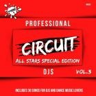 Professional Circuit Djs Compilation, Vol.3