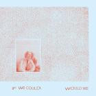 Gracie and Rachel - If We Could, Would We