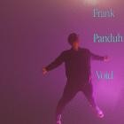 Frank Panduh - Void