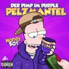 Money Boy - Der Pimp im purple Pelzmantel