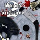 Bound2Violence - Bound2Violence
