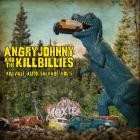 Angry Johnny And The Killbillies - Killville Auto Salvage Vol 5