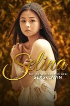 Selina - Die Geschichte einer Sexsklavin