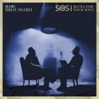 Marc Broussard - S O S  4: Blues For Your Soul