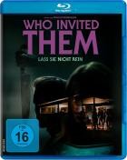 Who Invited Them - Lass sie nicht rein