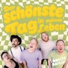 Faeaschtbaenkler - Der schoenste Tag in meinem Leben