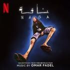 Omar Fadel - NAGA (Soundtrack from the Netflix Film)