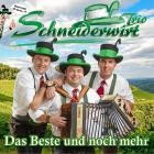 Schneiderwirt Trio - Das Beste Und Noch Mehr