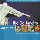 VA - The Rough Guide To The Music Of Brazil Rio De Janeiro