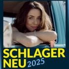 Schlager NEU 2025 - Die Entdeckerzone für Schlagerfans Vol.3