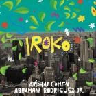 Avishai Cohen x Abraham Rodriguez Jr  - Iroko