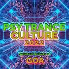 VA - Psy Trance Culture 2022 Spiritual Rebels Of Goa