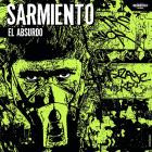 Sarmiento-El Absurdo- DISI001 -16BIT-WEB-FLAC-2022-BABAS