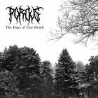 Porous - The Days of Our Death