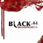 Black  44 - Bloodlines