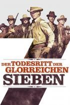 Der Todesritt der glorreichen Sieben